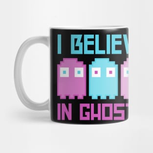 I Believe In Ghosts Mug